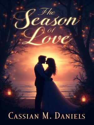 cover image of The Season of Love